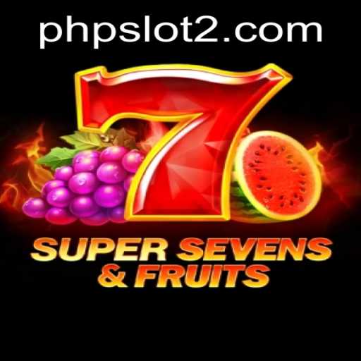 Explore the Exciting World of 7SuperSevensFruits: A phpslot Adventure