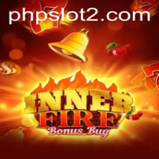 Discover the Excitement of InnerFireBonusBuy: A New Era in Phpslot Gaming