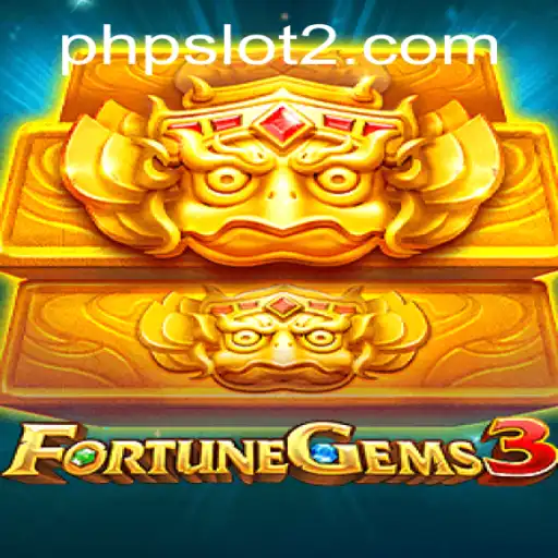 Discover the Thrilling World of FortuneGems3: A Guide to Mastering PHPSlot