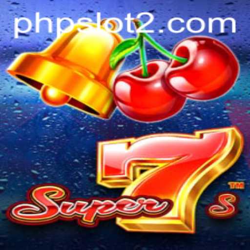Unveiling Super7s: A New Era in Online Slot Gaming with phpslot